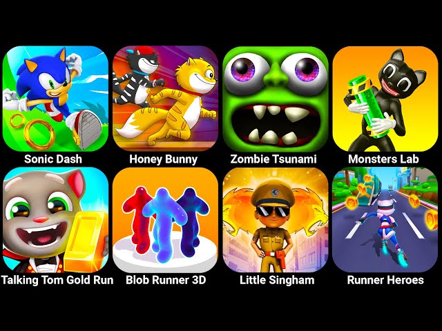 Sonic Dash, Honey Bunny, Zombie Tsunami, Monsters Lab, Talking Tom Gold Run, Blob Runner 3D, Little…