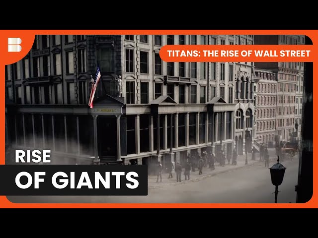 How Greed Built Wall Street's Empire - Titans: The Rise of Wall Street