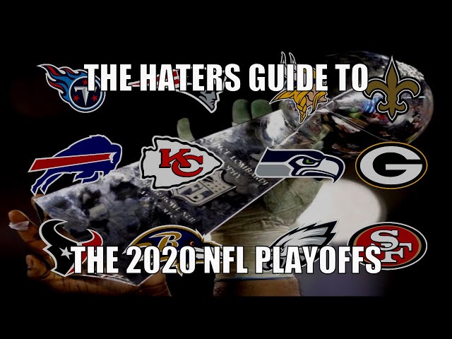 The Haters Guide to the 2020 NFL Playoffs