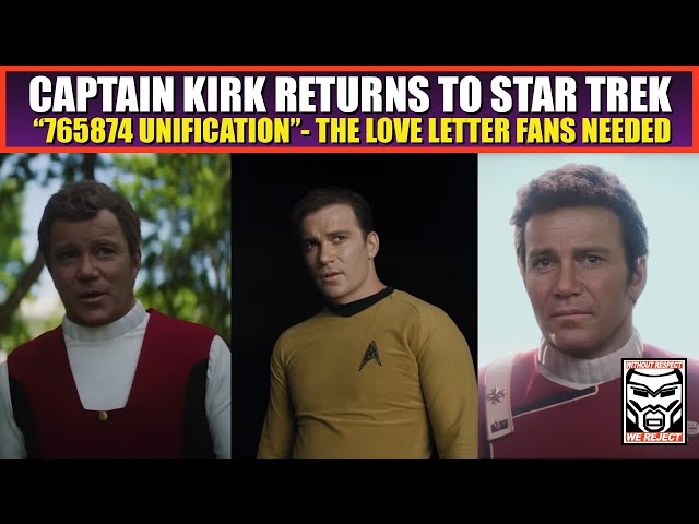 Captain Kirk is BACK in "765874 Unification" - A Deeply Moving Love Letter to Star Trek Fans