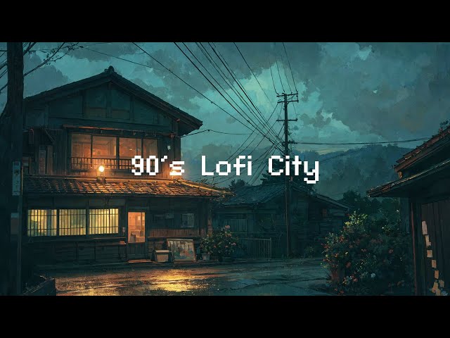 90's Lofi City 🎵 It's Raining Outside 🌧️ Beats To Relax / Study