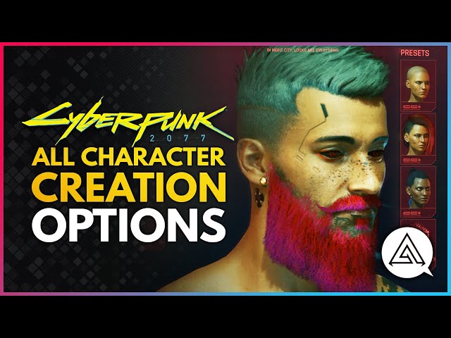 CYBERPUNK 2077 | All Character Creation Options