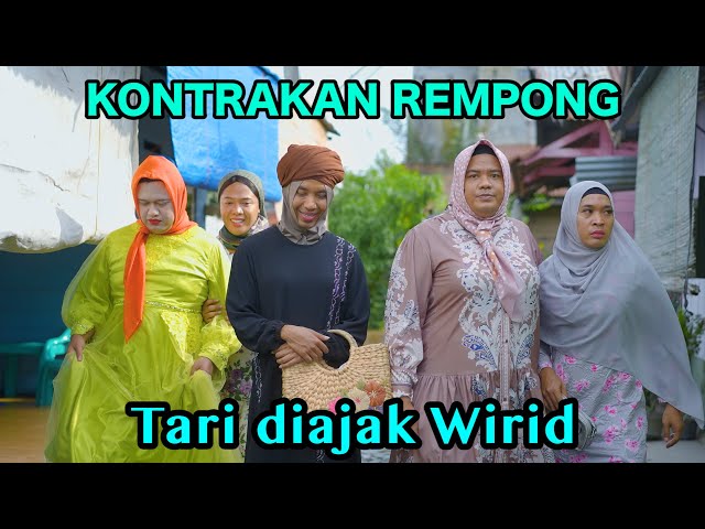 TARI DI AJAK WIRID || KONTRAKAN REMPONG EPISODE 727