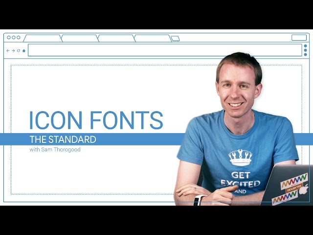 Icon Fonts (The Standard, Ep. 3)