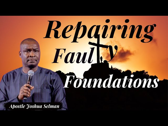 "Repairing Faulty Foundations | October  2022 Miracle Service | Apostle Joshua Selman"