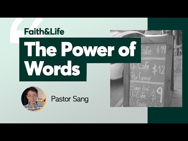 The Power of Words | Faith and Life (Midweek Devotional)