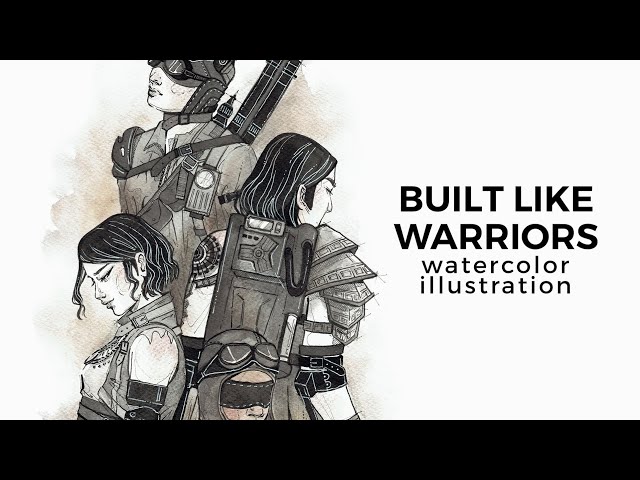 watercolor & ink illustration - built as warriors | YTAC