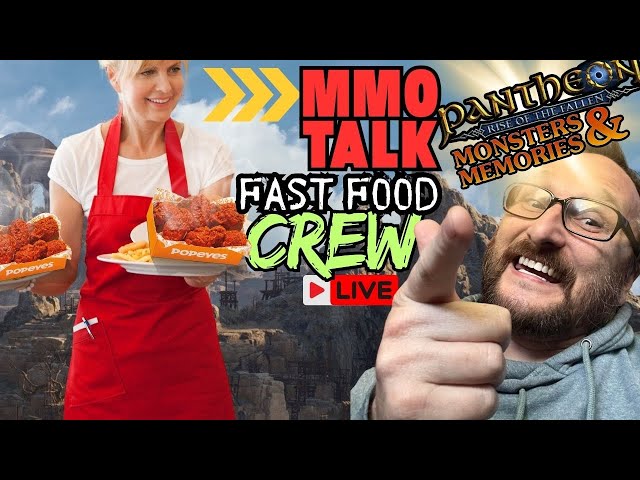 MMO Talk : Wednesday Night : Throne & Liberty : Fast Food Crew