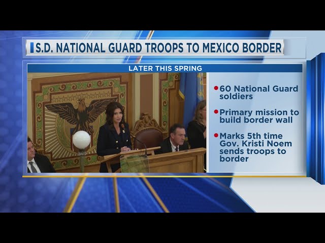 S.D. National Guard Troops To Mexico Border