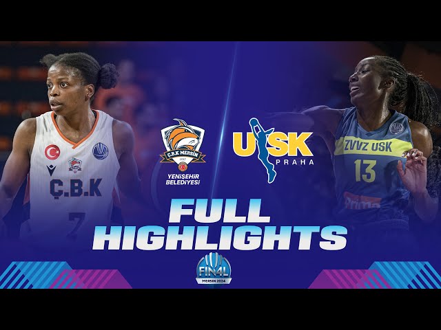 3rd Place Game: CBK Mersin v ZVVZ USK Praha | Full Highlights | EuroLeague Women 2023-24