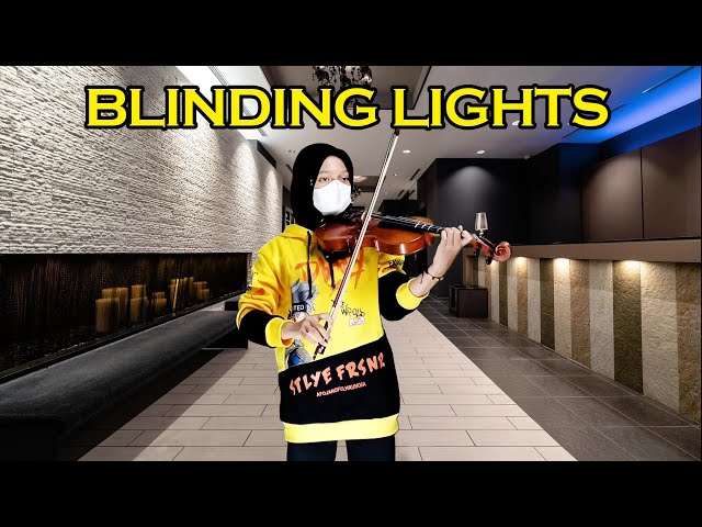 Blinding Lights The Weeknd Violin Cover