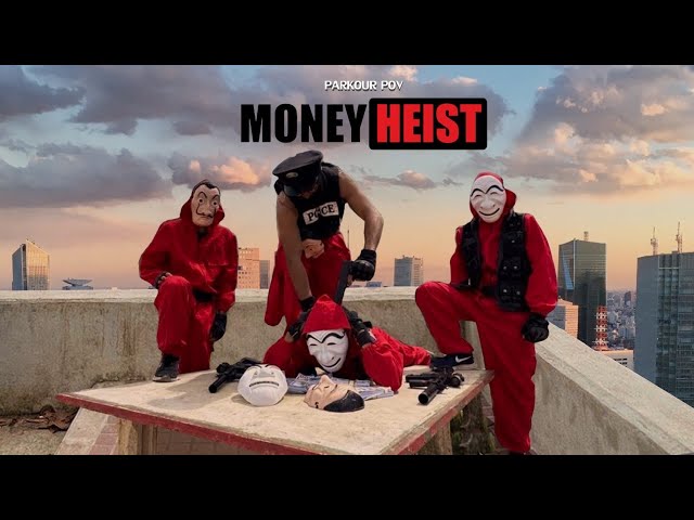 PARKOUR VS MONEY HEIST | BELLA CIAO REMIX