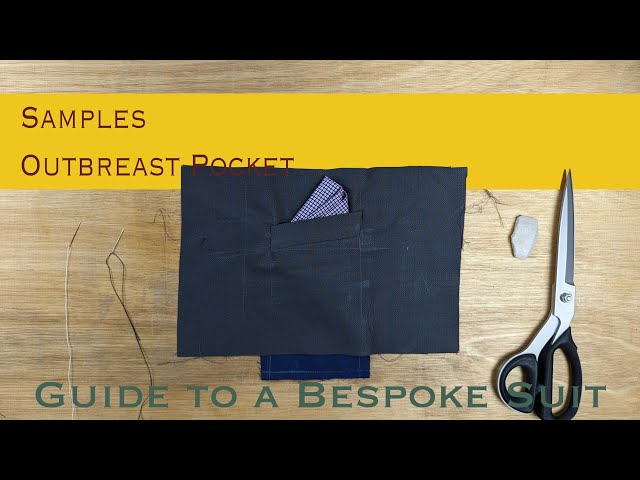 How to Make a Jacket Chest Pocket | Guide to a Bespoke Suit