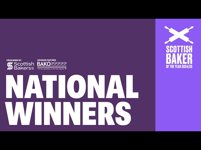 National Winners | Scottish Baker of the Year 2024/25