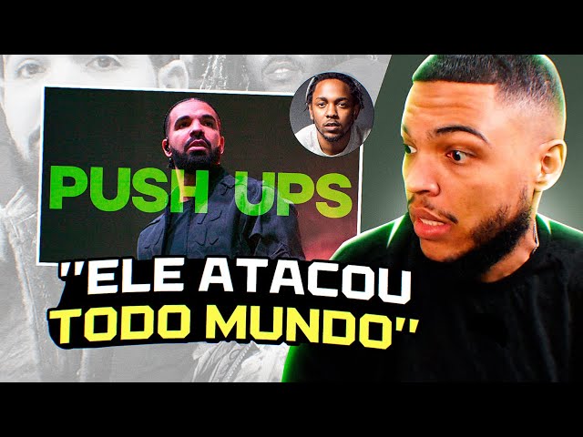 DRAKE LANÇOU MÚSICA PRO KENDRICK MAS ACERTOU GERAL! (Push Ups) - Treta Parte #2