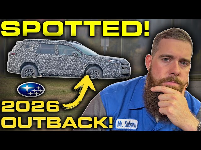 SPOTTED! The All NEW 2026 Subaru Outback! What We Know So Far & Some Speculation! #MrSubaru1387