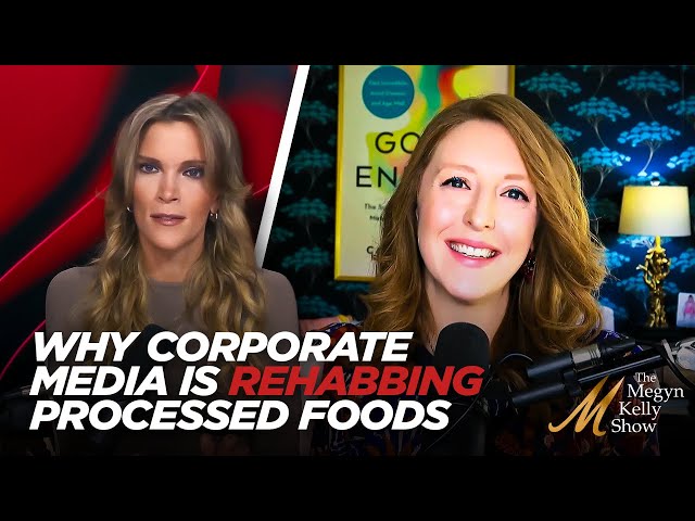 The Real Reason Legacy Media is Trying to Rehabilitate Ultra-Processed Foods, with Dr. Casey Means