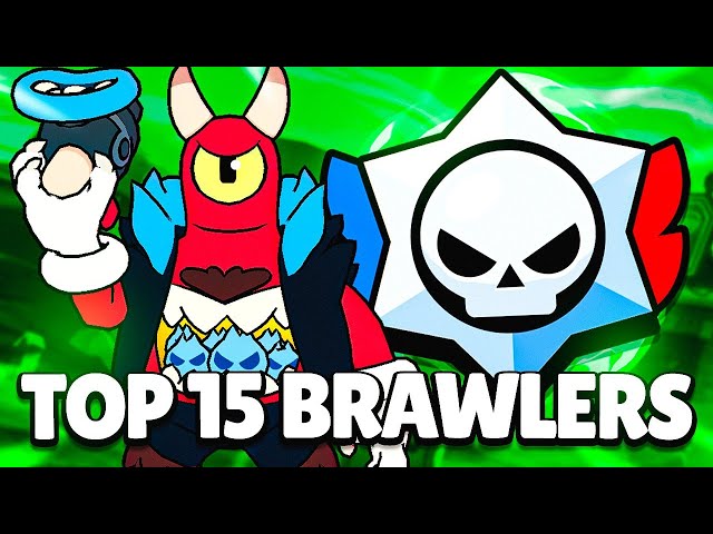 THE BEST 15 BRAWLERS for RANKED - Season 32