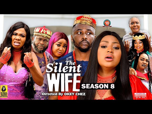 THE SILENT WIFE (SEASON 8) {NEW TRENDING MOVIE} -2022 LATEST NIGERIAN NOLLYWOOD MOVIE