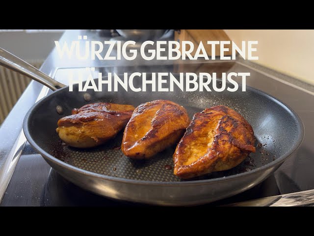 So bleibt das Fleisch Super Saftig ,Würzig gebratene Hähnchenbrust #food #cooking