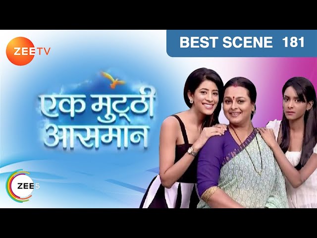 Ek Mutthi Aasmaan - Best Scene - Ep  - 181 - Zee TV