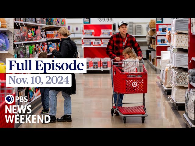 PBS News Weekend full episode, Nov. 10, 2024