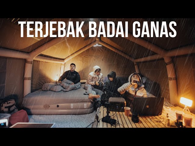 CAMPING TENDA BESAR DISAAT BADAI GANAS & ANGIN KENCANG!