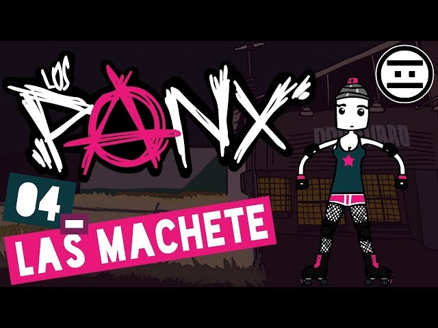 LOS PANX - 04 - Las Machete (#NEGAS)