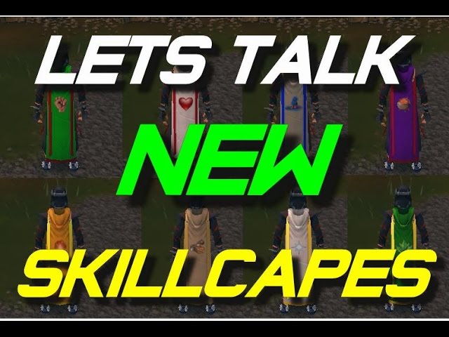 [RS] - Lets Talk! - New Skillcapes/Thanks For Teh Support