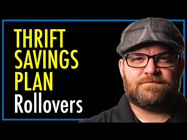 Thrift Savings Plan Rollover | IRA Rollover | TSP | theSITREP