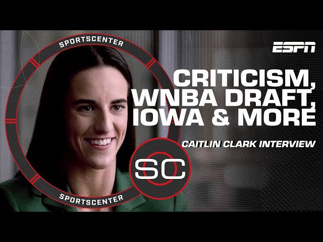 Caitlin Clark on WNBA expectations, handling criticism, fulfilling goals & more | SportsCenter