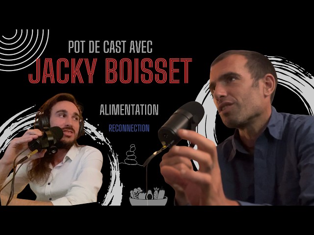 Découvrir sa mission de vie avec Jacky Boisset 🧭🕊️