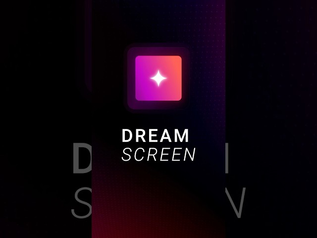 NEW: Create Video Backgrounds with Dream Screen