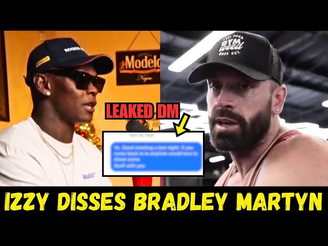 Israel Adesanya BLASTS Bradley Martyn Over 'Clout Chasing' (Bradley RESPONDS)