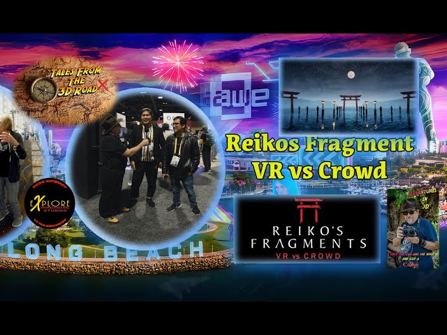 AWE 2024 Reikos Fragments Horror Game VR vs The CROWD