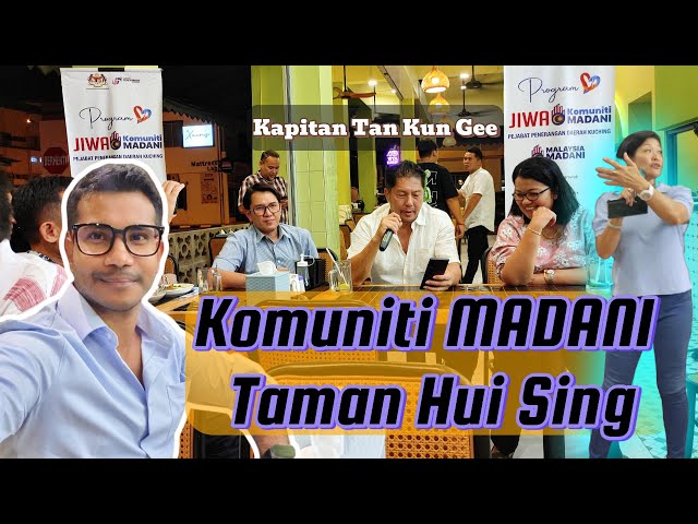 JIWA Program Komuniti MADANI Taman Hui Sing | Kapitan Tan Kun Gee x Life of Rony