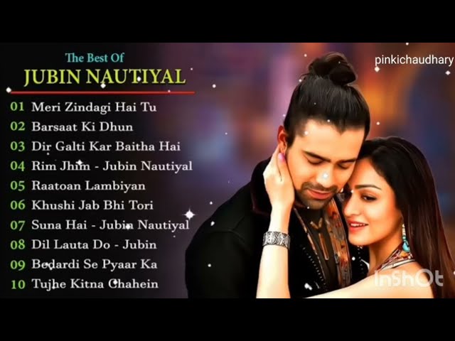 best of jubin nautiyal | top 10 | melody songs | romantic song