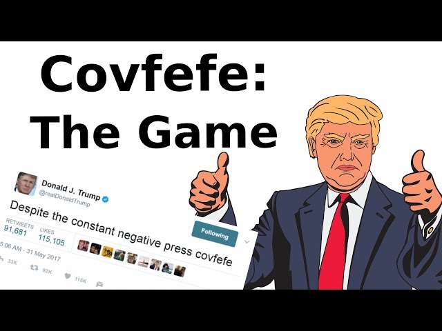 Covfefe: The Game