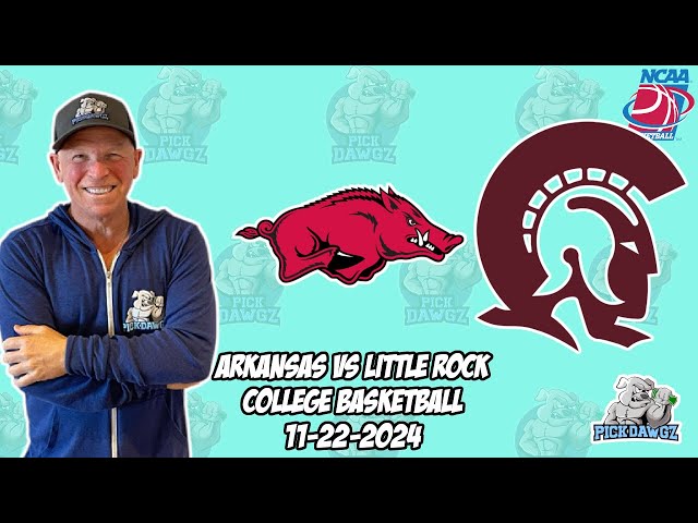 Arkansas vs Little Rock 11/22/24 Free College Basketball Picks and Predictions  | NCAAB Pick