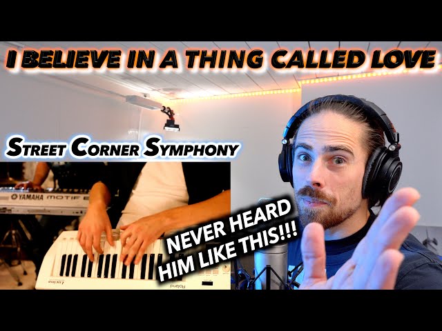 Street Corner Symphony - I Believe In A Thing Called Love FIRST REACTION!