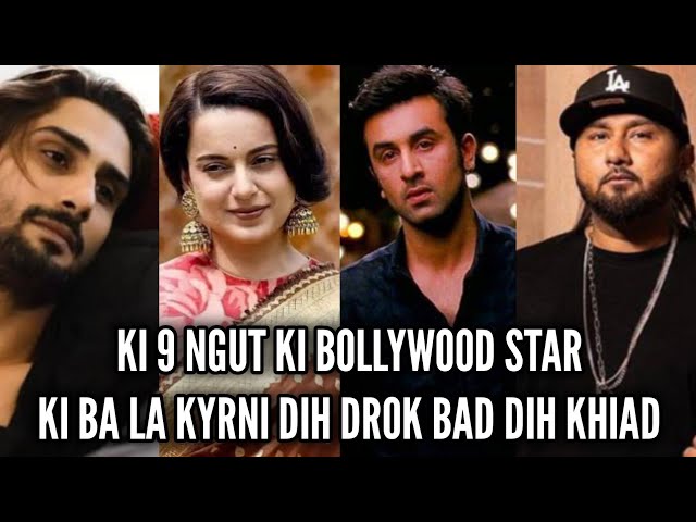 ia ngin peit ia ki 9 ngut ki Bollywood celebrities ba paw ki ba dih kyiad dih drok