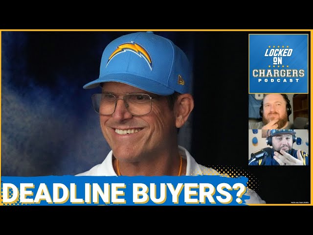 Why the Los Angeles Chargers Should Be BUYERS at the NFL Trade Deadline