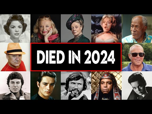 15 Notable Actors Who Died Recently In 2024 Vol. 7