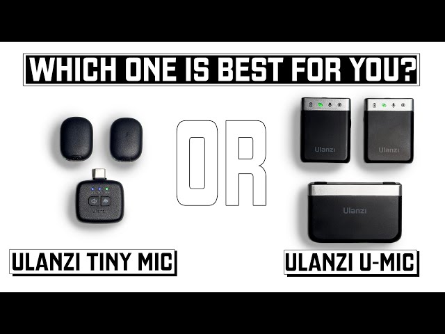 Ulanzi TINY Mic vs U-Mic: Which Should You Buy?