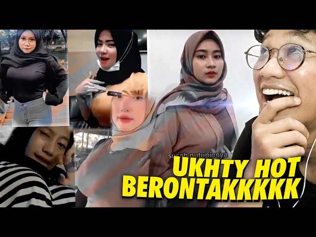 SEBERAPA BERONTAK, UKHTY UKHTY HOT INI ?