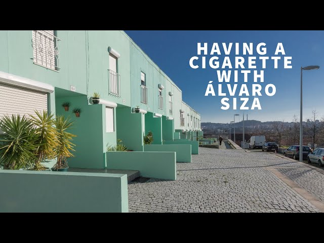 HAVING A CIGARETTE WITH ÁLVARO SIZA (Official Trailer)