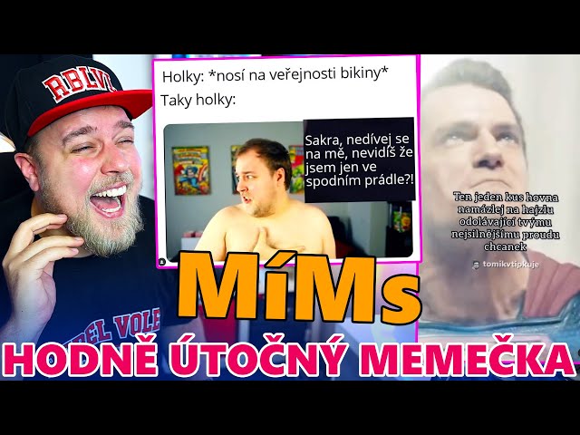 HODNĚ OFENZIVNÍ MEME & TOTÁLNĚ MĚ ROZSEKALY 😂 - MíMs