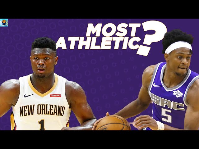 NBA MOST ATHLETIC Player?