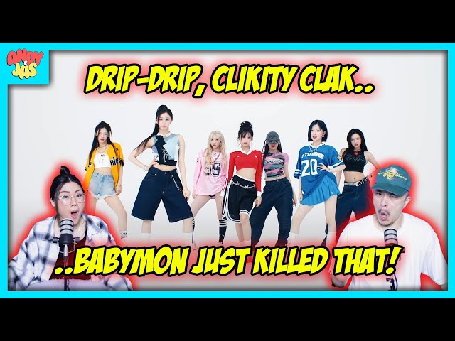 BABYMONSTER - CLIK CLAK + DRIP PERFORMANCE VIDEO | REACTION!