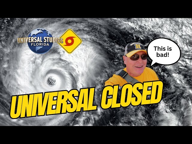 Updates! Hurricane Prep at Universal Studios Orlando ~ Hurricane Milton